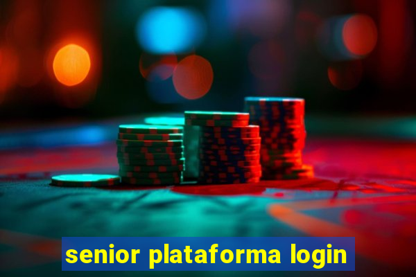 senior plataforma login